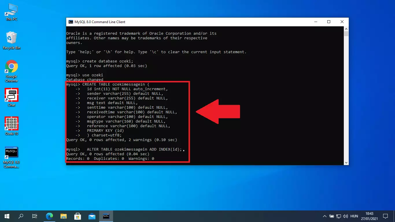 paste ozekimessagein create table statements and run it on the mysql database server
